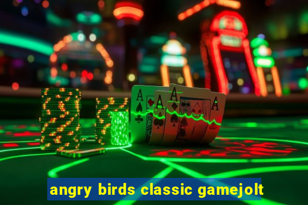 angry birds classic gamejolt